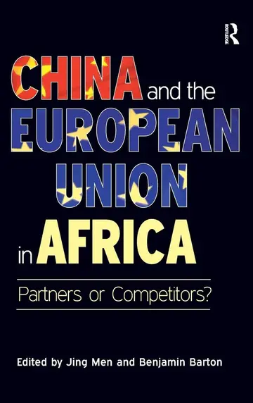 Cover of China and the European Union in Africa