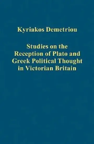 Cover of Studies on the Reception of Plato and Greek Political Thought in Victorian Britain