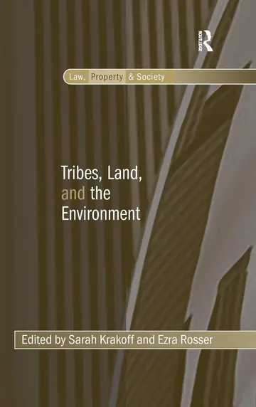Cover of Tribes, Land, and the Environment