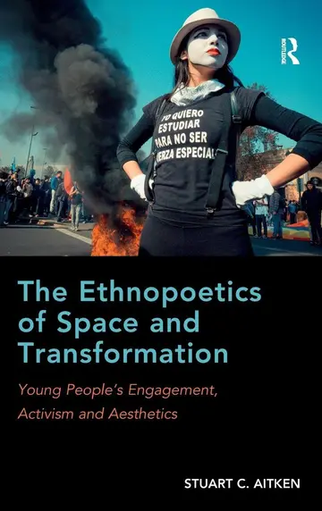 Cover of The Ethnopoetics of Space and Transformation