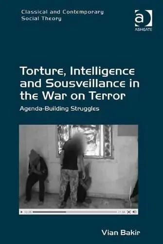 Cover of Intelligence and Sousveillance in the War on Terror