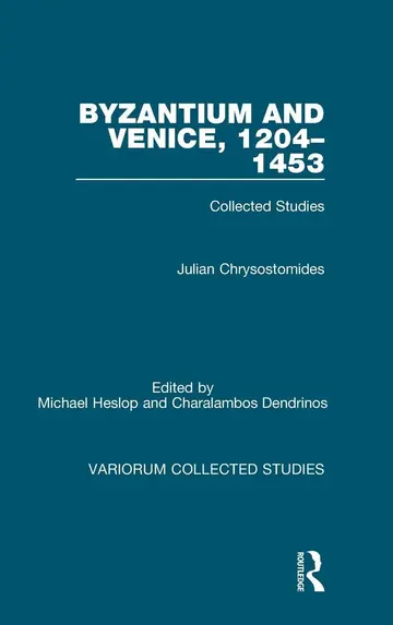 Cover of Byzantium and Venice, 1204-1453