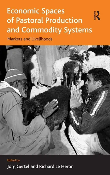 Cover of Economic Spaces of Pastoral Production and Commodity Systems