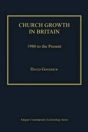 Cover of Church Growth in Britain