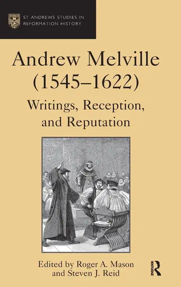 Cover of Andrew Melville, 1545-1622