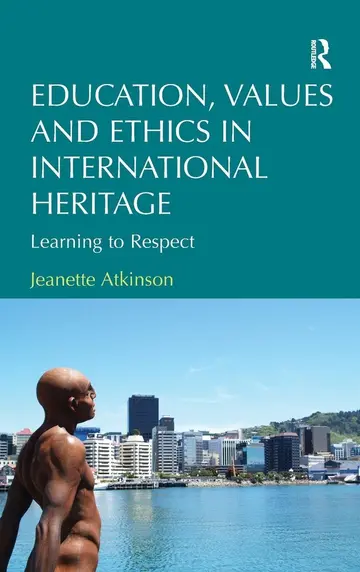 Cover of Education, Values and Ethics in International Heritage
