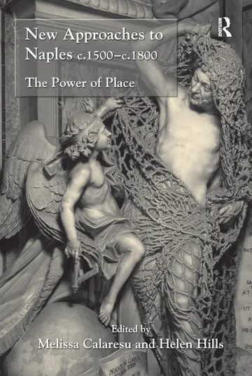 Cover of New Approaches to Naples c.1500 - c.1800