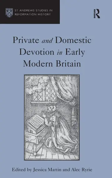 Cover of Private and Domestic Devotion in Early Modern Britain