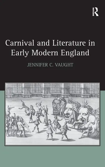 Cover of Carnival and Literature in Early Modern England