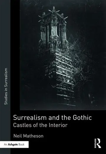 Cover of Surrealism and the Gothic