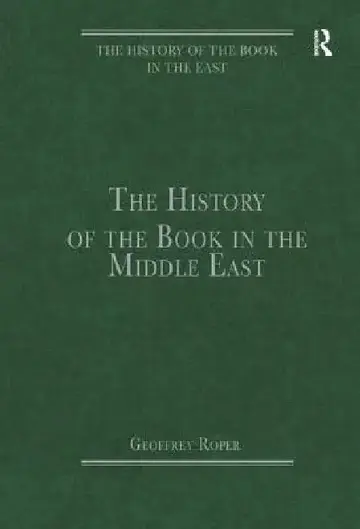 Cover of The History of the Book in the Middle East