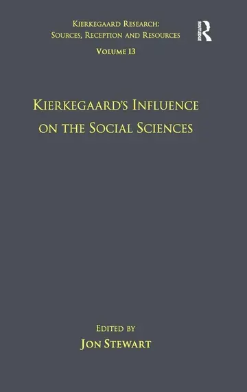 Cover of Kierkegaard's Influence on the Social Sciences