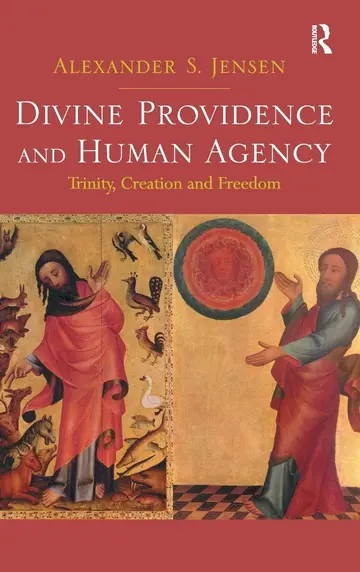 Cover of Divine Providence and Human Agency
