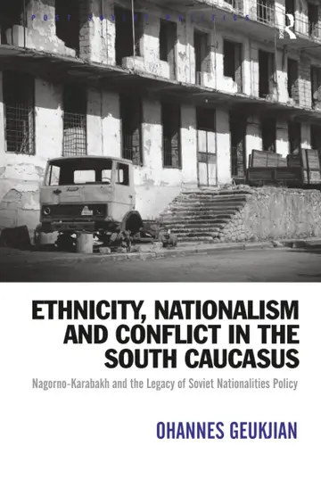 Cover of Ethnicity, Nationalism and Conflict in the South Caucasus