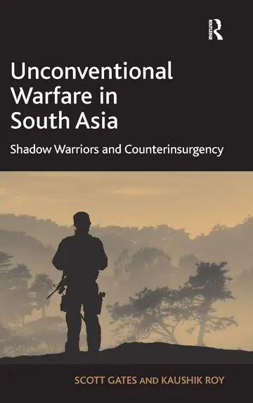 Cover of Unconventional Warfare in South Asia