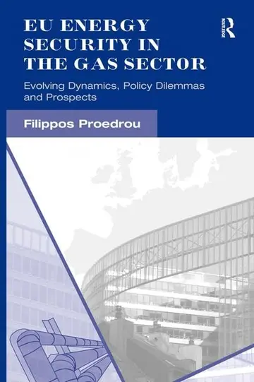 Cover of EU Energy Security in the Gas Sector