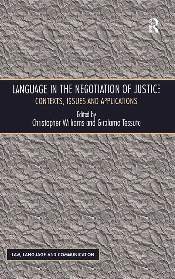 Cover of Language in the Negotiation of Justice