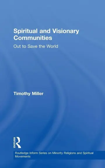 Cover of Spiritual and Visionary Communities