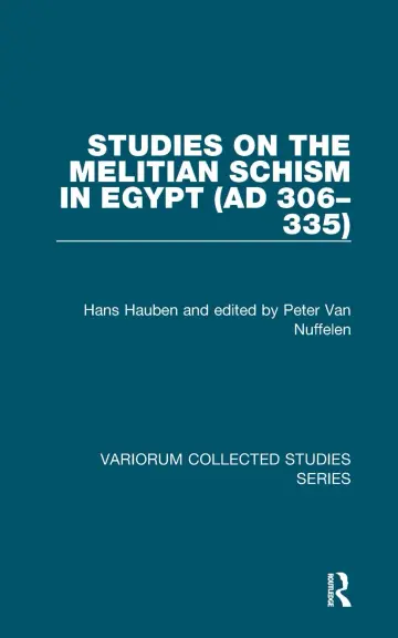 Cover of Studies on the Melitian Schism in Egypt Ad 306-335