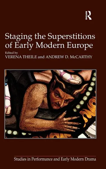 Cover of Staging the Superstitions of Early Modern Europe