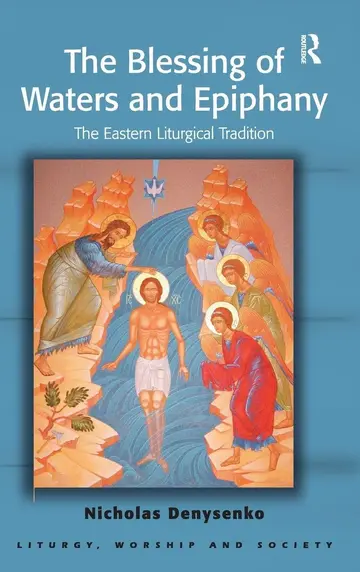 Cover of The Blessing of Waters and Epiphany