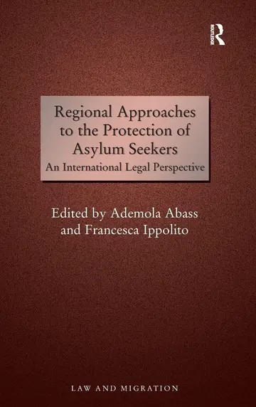 Cover of Regional Approaches to the Protection of Asylum Seekers