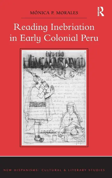 Cover of Reading Inebriation in Early Colonial Peru