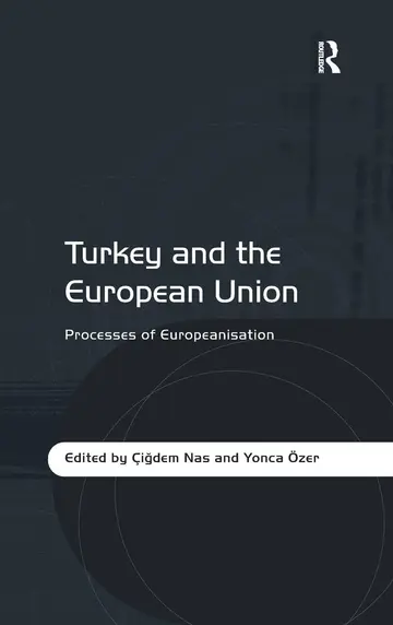 Cover of Turkey and the European Union