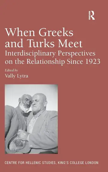 Cover of When Greeks and Turks Meet