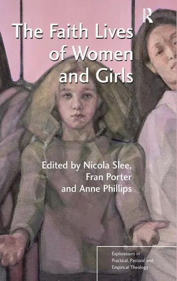 Cover of The Faith Lives of Women and Girls