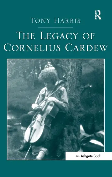 Cover of The Legacy of Cornelius Cardew