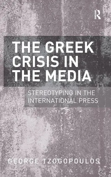Cover of The Greek Crisis in the Media