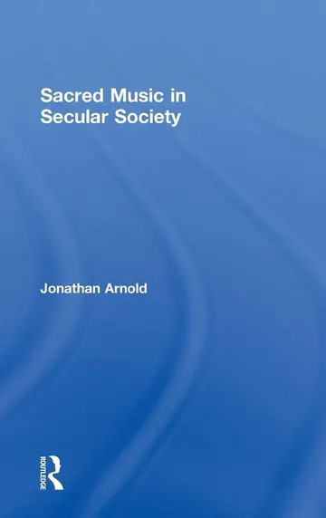 Cover of Sacred Music in Secular Society