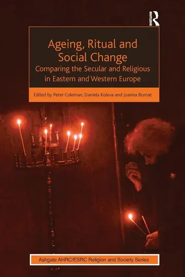 Cover of Ageing, Ritual and Social Change
