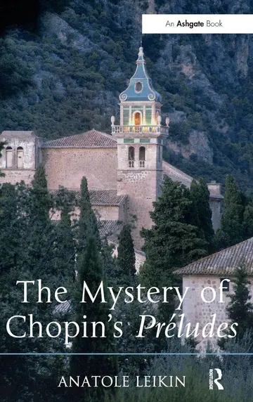 Cover of The Mystery of Chopin's Preludes