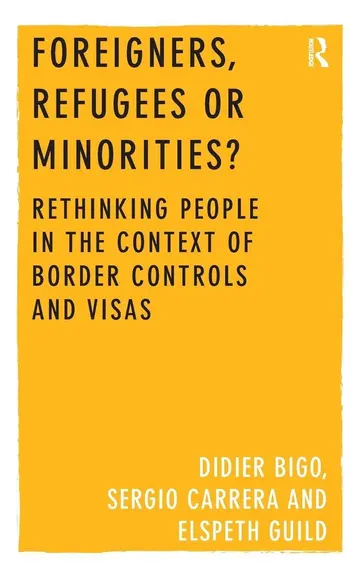 Cover of Foreigners, Refugees or Minorities?