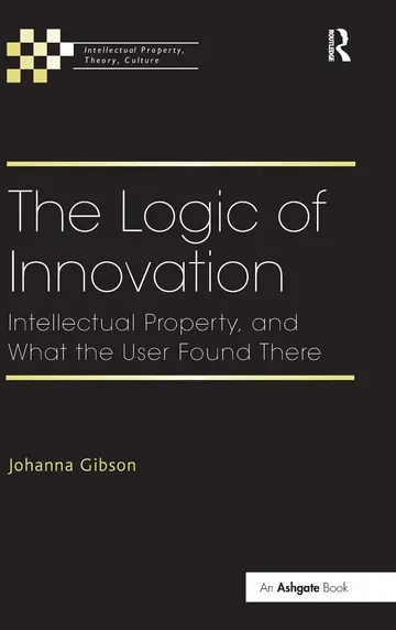 Cover of The Logic of Innovation