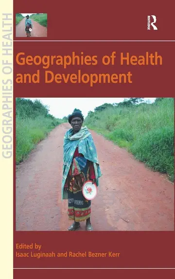 Cover of Geographies of Health and Development