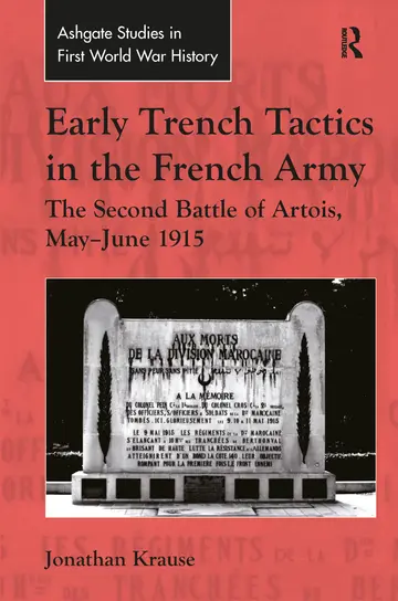 Cover of Early Trench Tactics in the French Army