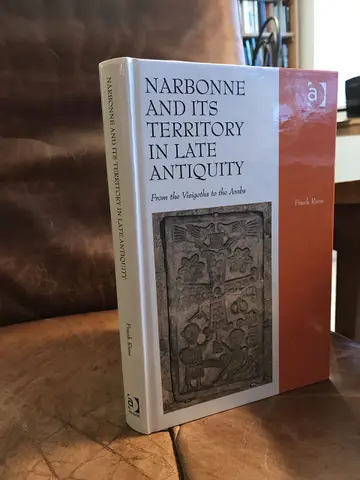 Cover of Narbonne and Its Territory in Late Antiquity