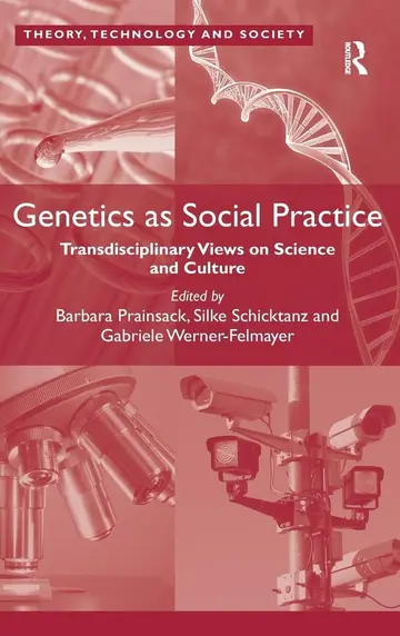 Cover of Genetics as Social Practice