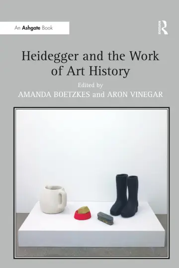Cover of Heidegger and the Work of Art History