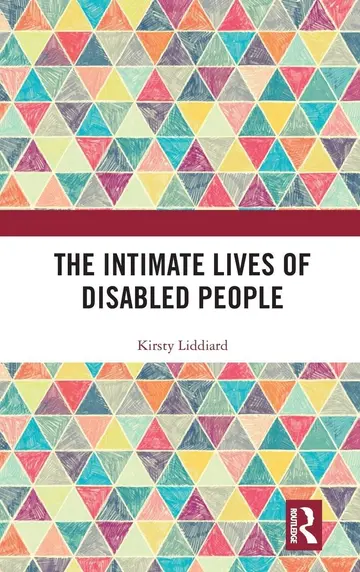 Cover of The Intimate Lives of Disabled People