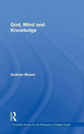 Cover of God, Mind and Knowledge