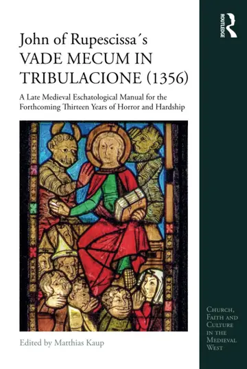 Cover of John of Rupescissa´s Vade Mecum in Tribulacione 1356