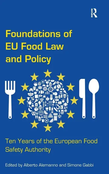 Cover of Foundations of EU Food Law and Policy