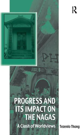 Cover of Progress and its Impact on the Nagas