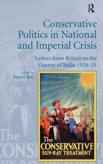 Cover of Conservative Politics in National and Imperial Crisis