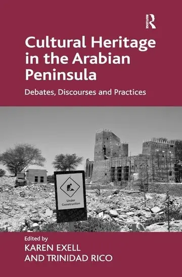 Cover of Cultural Heritage in the Arabian Peninsula
