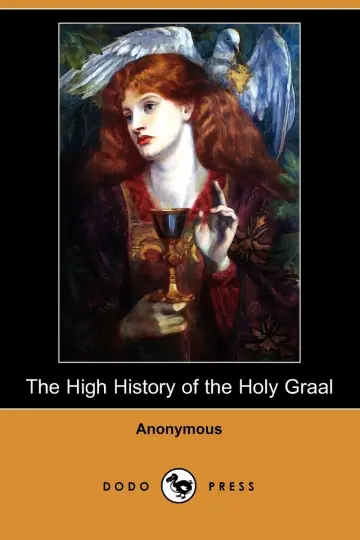 Cover of The High History of the Holy Graal